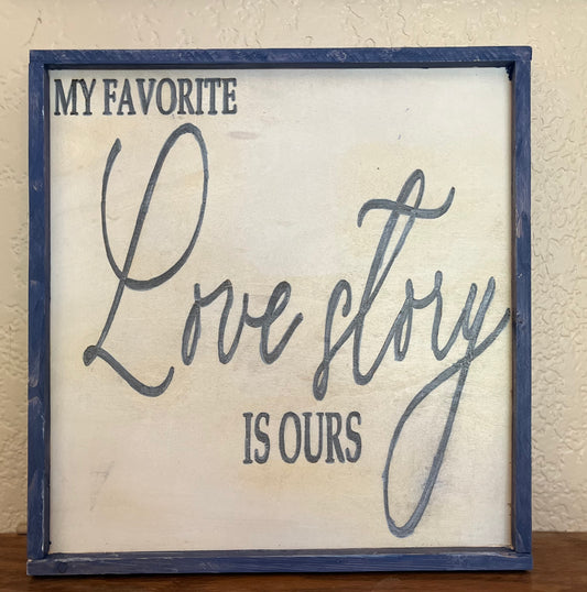 Love Story Wooden Home Decor Sign
